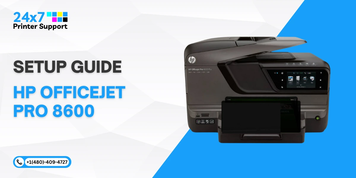 How to Set Up HP OfficeJet Pro 8600