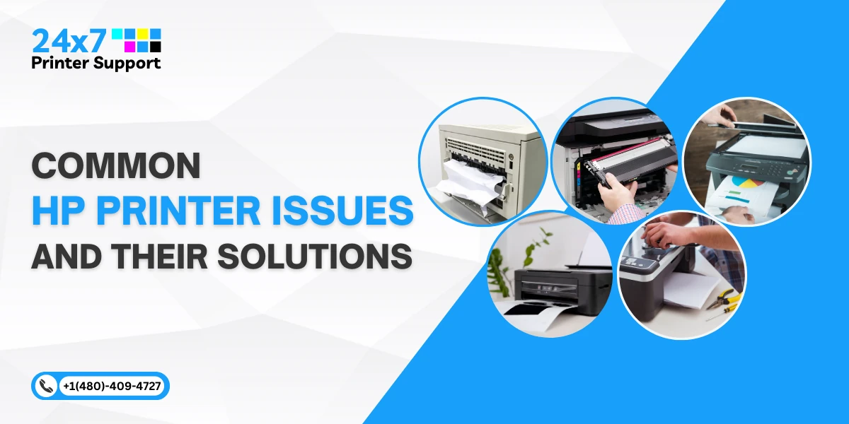 Common HP Printer Issues and Their Solutions