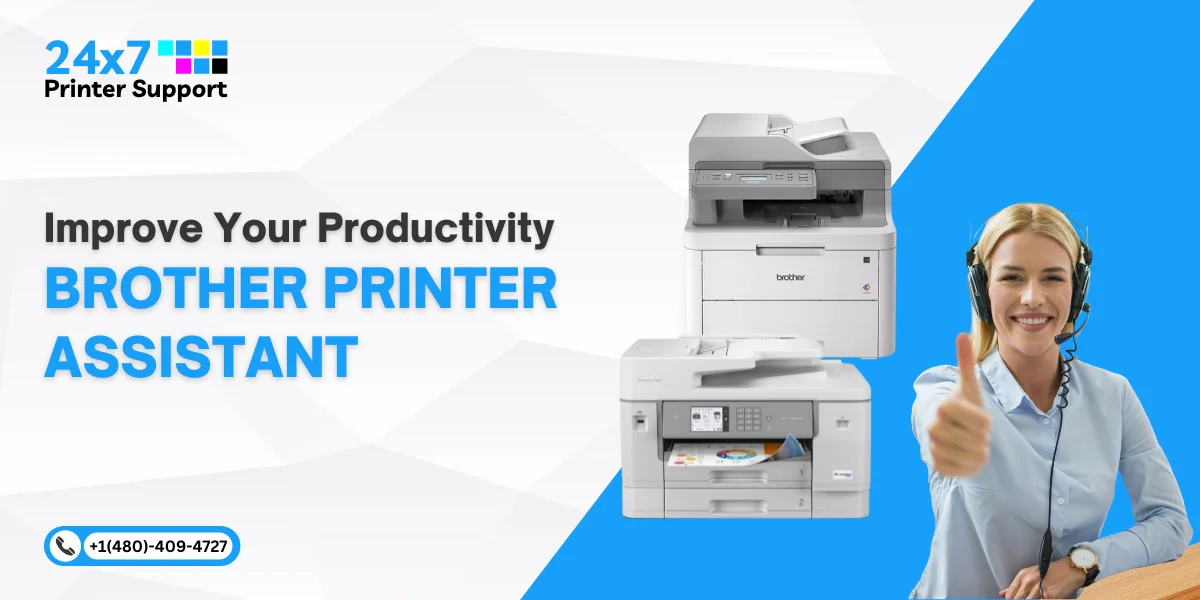 Brother Printer Assistant Guarantees To Improve Your Productivity
