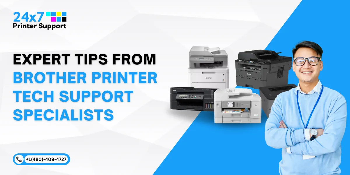 Expert Tips from Brother Printer Tech Support Specialists