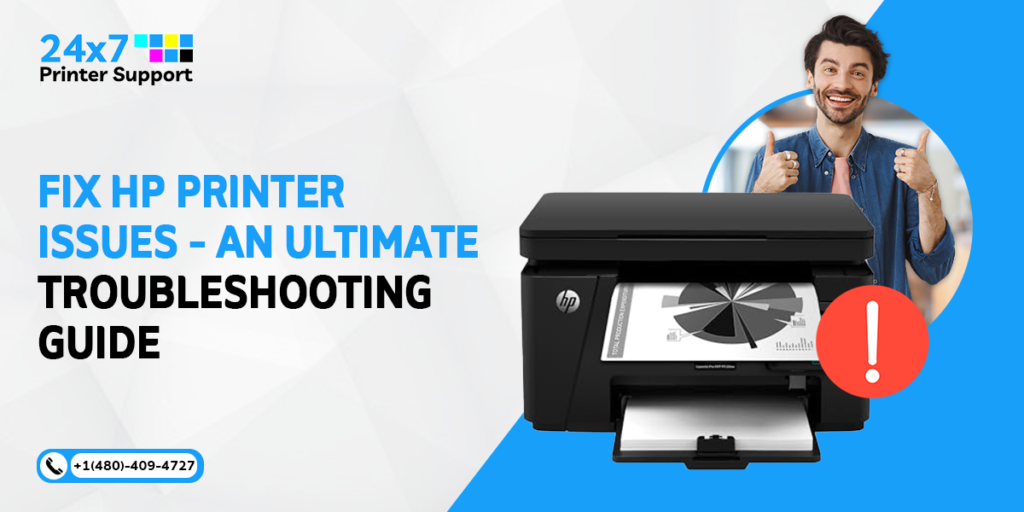 Fix HP Printer Issues- An Ultimate Troubleshooting Guide