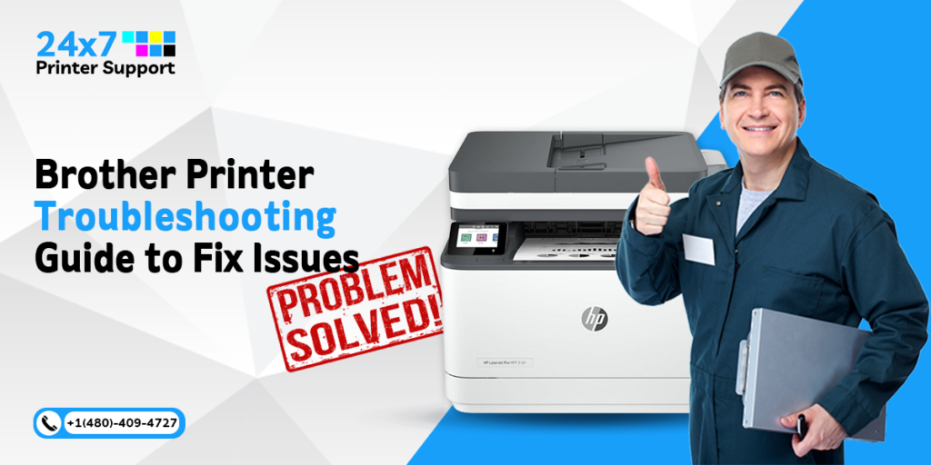 Brother Printer Troubleshooting Guide to Fix Issues