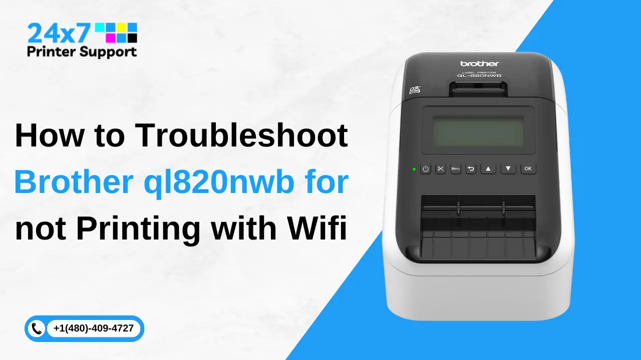 How to troubleshoot Brother QL820NWB for not printing with wifi